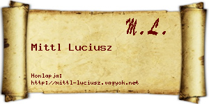 Mittl Luciusz névjegykártya